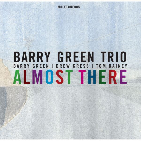 BARRY GREEN - Almost There cover 