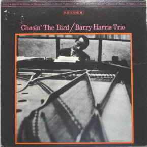 BARRY HARRIS - Chasin' The Bird cover 