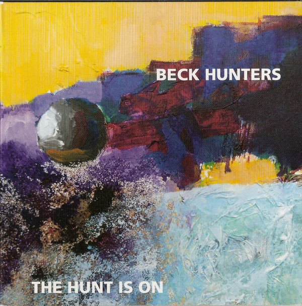 BECK HUNTERS - The Hunt Is On cover 