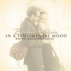 BEEGIE ADAIR - In A Sentimental Mood: Romantic Songs Of Duke Ellington cover 