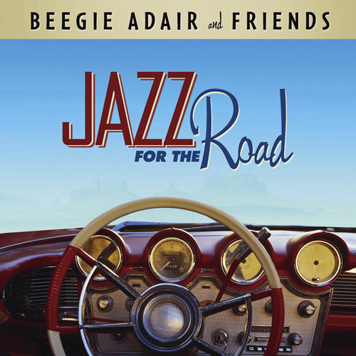 BEEGIE ADAIR - Jazz for the Road cover 