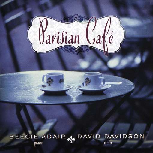 BEEGIE ADAIR - Parisian Cafe cover 