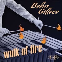BEHN GILLECE - Walk Of Fire cover 