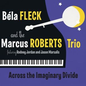 BÉLA FLECK - Across the Imaginary Divide cover 
