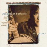 BÉLA FLECK - The Bluegrass Sessions: Tales from the Acoustic Planet, Volume 2 cover 