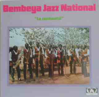 BEMBEYA JAZZ NATIONAL - La Continuité cover 