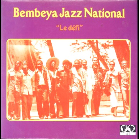 BEMBEYA JAZZ NATIONAL - Le Défi cover 