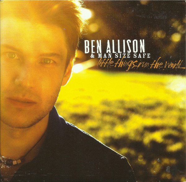 BEN ALLISON - Ben Allison & Man Size Safe ‎: Little Things Run The World cover 