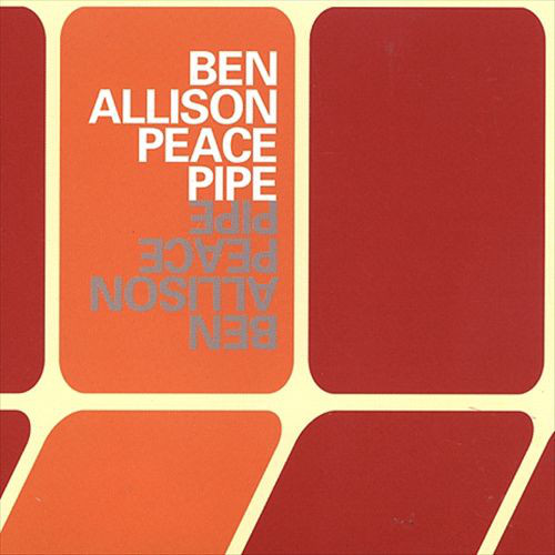 BEN ALLISON - Peace Pipe cover 