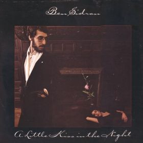 BEN SIDRAN - A Little Kiss in the Night cover 