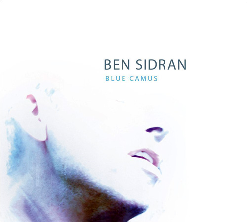 BEN SIDRAN - Blue Camus cover 