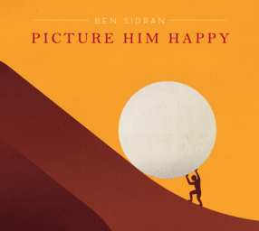 BEN SIDRAN - Picture Him Happy cover 