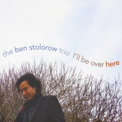 BEN STOLOROW - I'll Be Over Here cover 