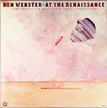 BEN WEBSTER - At the Renaissance cover 