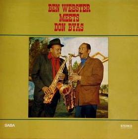 BEN WEBSTER - Ben Webster Meets Don Byas (aka Jazz Magazine) cover 