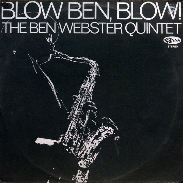 BEN WEBSTER - Blow Ben, Blow! cover 