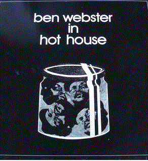 BEN WEBSTER - In Hot House cover 