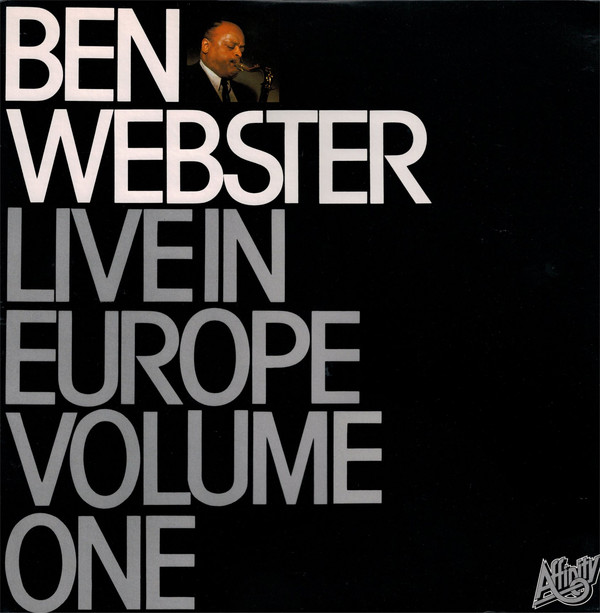 BEN WEBSTER - Live In Europe Volume One cover 