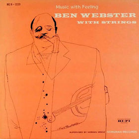 BEN WEBSTER - Music With Feeling cover 
