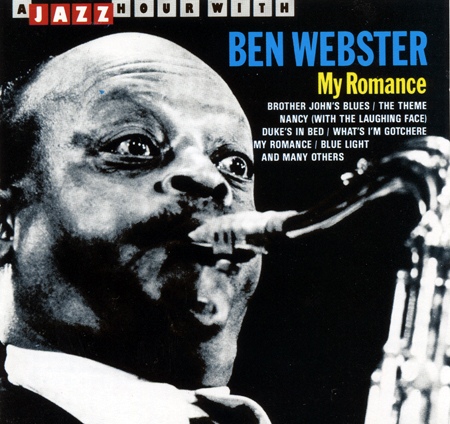 BEN WEBSTER - My Romance cover 