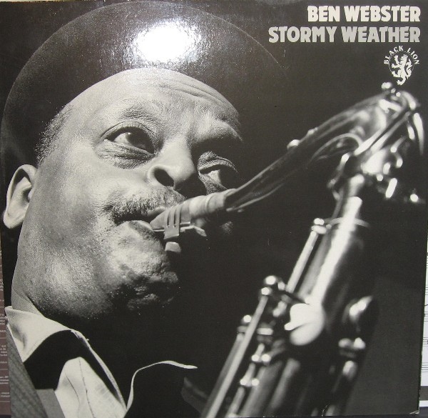 BEN WEBSTER - Stormy Weather cover 