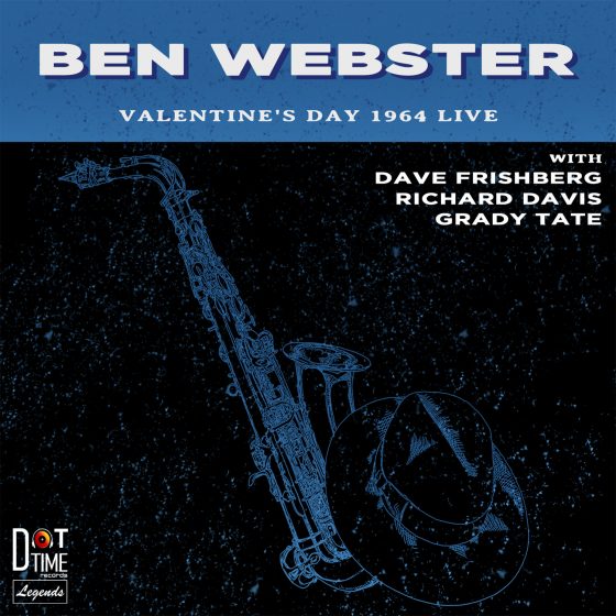 BEN WEBSTER - Valentine’s Day 1964 Live cover 