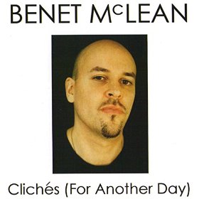 BENET MCLEAN - Cliches (For Another Day) cover 
