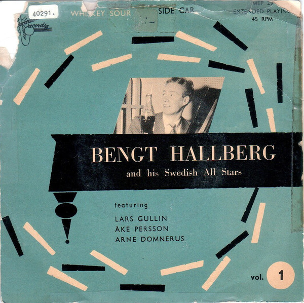 BENGT HALLBERG - Bengt Hallberg And His Swedish All Stars ‎– Vol. 1 cover 