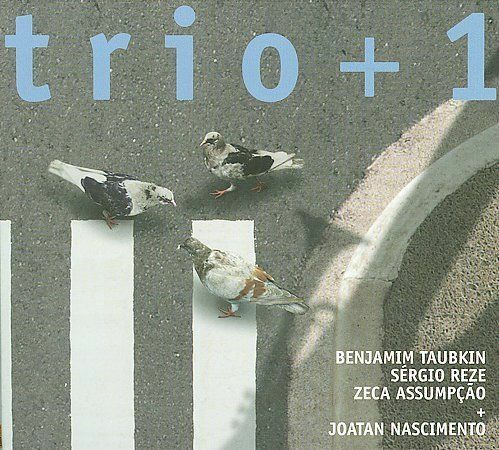 BENJAMIM TAUBKIN - Trio + 1 cover 