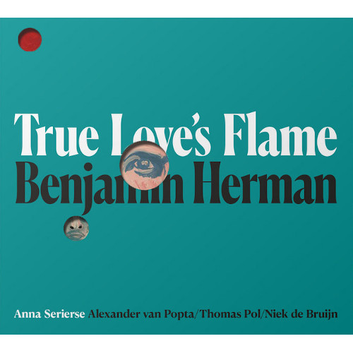 BENJAMIN HERMAN - True Love's Flame cover 