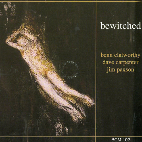 BENN CLATWORTHY - Bewitched cover 