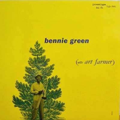 BENNIE GREEN (TROMBONE) - Bennie Green With Art Farmer cover 