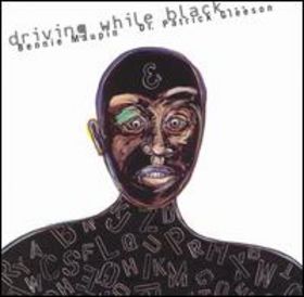 BENNIE MAUPIN - Driving While Black (with Dr. Patrick Gleeson) cover 