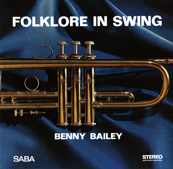 BENNY BAILEY (TRUMPET) - Folklore In Swing cover 