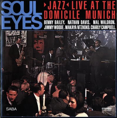 BENNY BAILEY (TRUMPET) - Soul Eyes: Jazz Live At The Domicile Munich cover 
