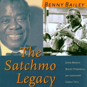 BENNY BAILEY (TRUMPET) - The Satchmo Legacy cover 