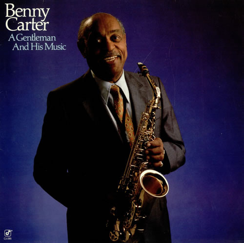 BENNY CARTER - A Gentleman and His Music cover 