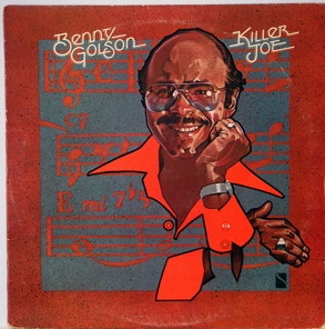 BENNY GOLSON - Killer Joe cover 