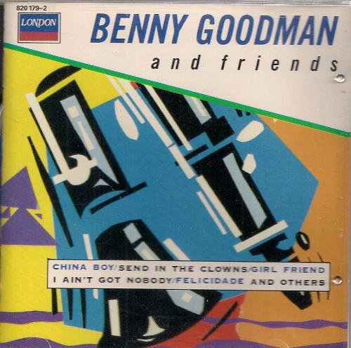 BENNY GOODMAN - Benny Goodman and Friends cover 