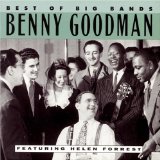 BENNY GOODMAN - Best of Big Bands: Benny Goodman (feat. Helen Forrest) cover 