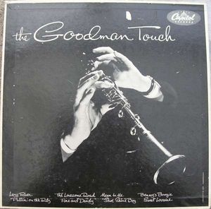 BENNY GOODMAN - The Goodman Touch cover 
