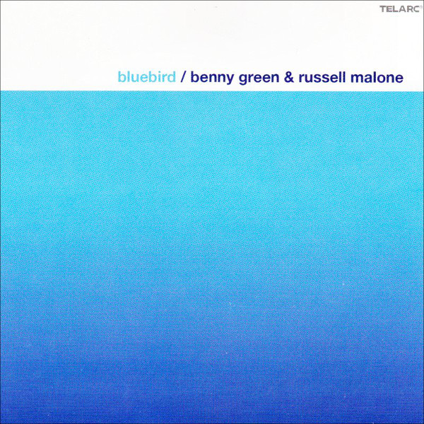 BENNY GREEN (PIANO) - Bluebird cover 