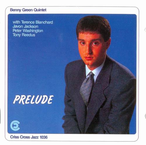 BENNY GREEN (PIANO) - Prelude cover 