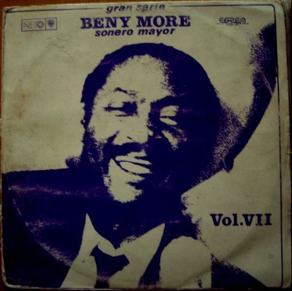 BENY MORÉ - Sonero Mayor - Gran Serie Vol. VII cover 