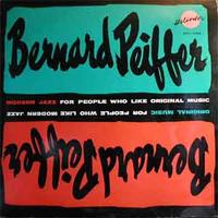 BERNARD PEIFFER - Peiffer Plays Peiffer (Modern Jazz For People Who Like Original Music) cover 