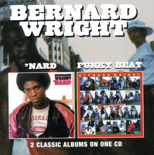 BERNARD WRIGHT - 'Nard + Funky Beat cover 