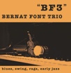 BERNAT FONT - “BF3” cover 