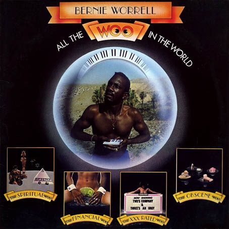 BERNIE WORRELL - All the Woo in the World cover 