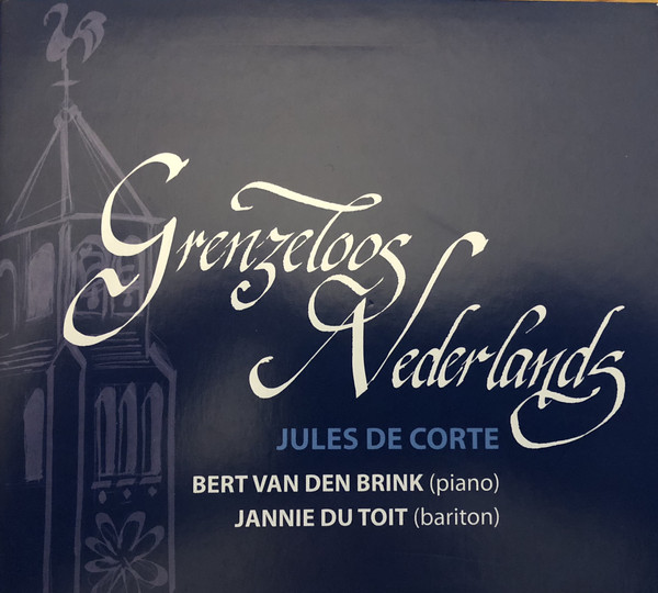 BERT VAN DEN BRINK - Bert Van Den Brink, Jannie Du Toit ‎: Grenzenloo‎ Grenzenloos Nederlands - Jules de Corte cover 