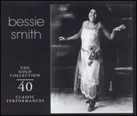 BESSIE SMITH - The Gold Collection: 40 Classic Performances cover 